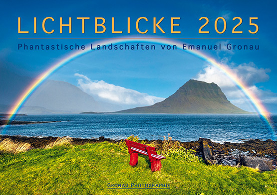 LICHTBLICKE 2025-Phantastische Landschaften von Emanuel Gronau